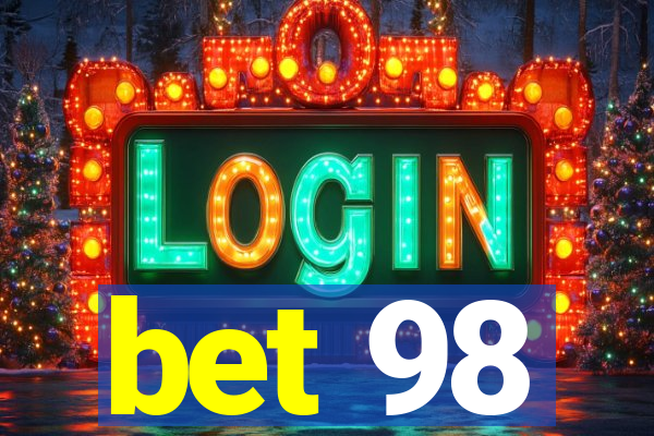 bet 98